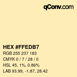 カラーコード: HEX #FFEDB7 | qconv.com