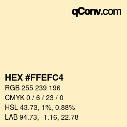 カラーコード: HEX #ffefc4 | qconv.com