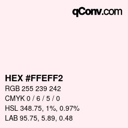 Color code: HEX #FFEFF2 | qconv.com
