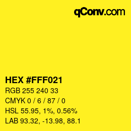 Code couleur: HEX #FFF021 | qconv.com