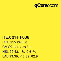 Color code: HEX #FFF038 | qconv.com
