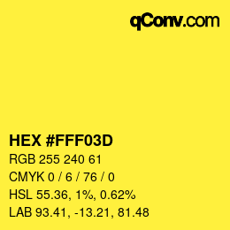 Color code: HEX #FFF03D | qconv.com