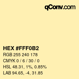 カラーコード: HEX #FFF0B2 | qconv.com