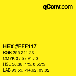 颜色代码: HEX #FFF117 | qconv.com