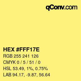 Color code: HEX #FFF17E | qconv.com