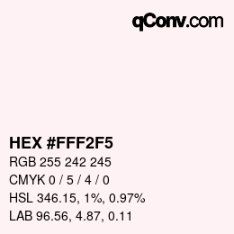 カラーコード: HEX #FFF2F5 | qconv.com