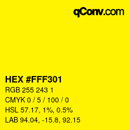 颜色代码: HEX #FFF301 | qconv.com