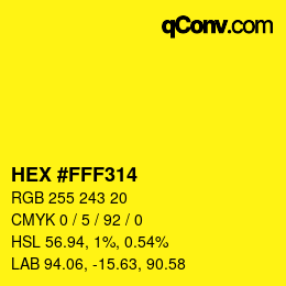 カラーコード: HEX #FFF314 | qconv.com