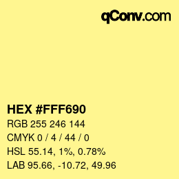 カラーコード: HEX #FFF690 | qconv.com