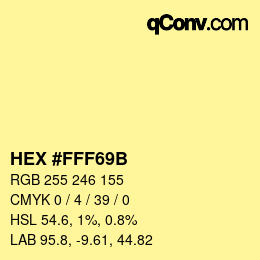 カラーコード: HEX #FFF69B | qconv.com