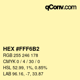 カラーコード: HEX #FFF6B2 | qconv.com