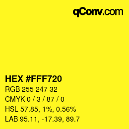 カラーコード: HEX #FFF720 | qconv.com
