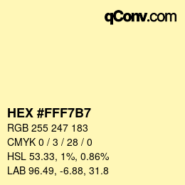 Color code: HEX #FFF7B7 | qconv.com