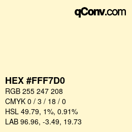 Color code: HEX #FFF7D0 | qconv.com