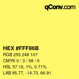 Color code: HEX #FFF86B | qconv.com