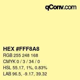 Color code: HEX #FFF8A8 | qconv.com