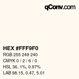 Color code: HEX #FFF9F0 | qconv.com