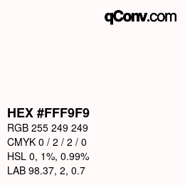 Color code: HEX #FFF9F9 | qconv.com