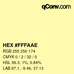 Color code: HEX #FFFAAE | qconv.com