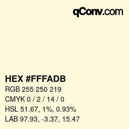 Color code: HEX #FFFADB | qconv.com