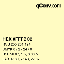 Color code: HEX #FFFBC2 | qconv.com