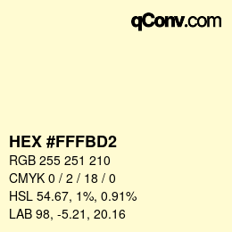 Color code: HEX #FFFBD2 | qconv.com