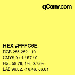 Color code: HEX #FFFC6E | qconv.com