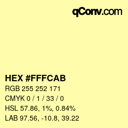 Code couleur: HEX #FFFCAB | qconv.com