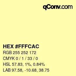 Color code: HEX #FFFCAC | qconv.com