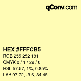 カラーコード: HEX #FFFCB5 | qconv.com