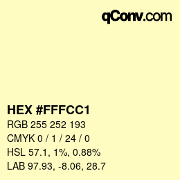 カラーコード: HEX #FFFCC1 | qconv.com