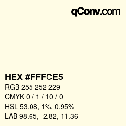 カラーコード: HEX #FFFCE5 | qconv.com