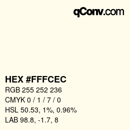 Farbcode: HEX #FFFCEC | qconv.com