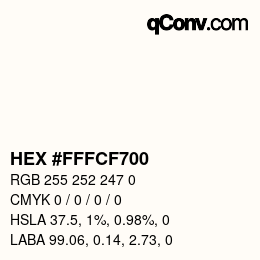颜色代码: HEX #FFFCF700 | qconv.com