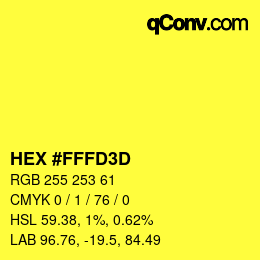 カラーコード: HEX #FFFD3D | qconv.com