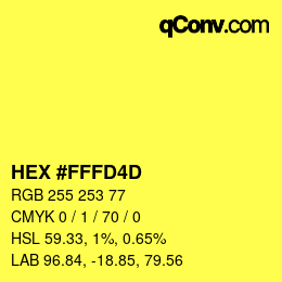 カラーコード: HEX #FFFD4D | qconv.com