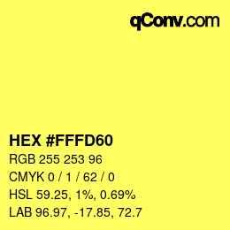 Color code: HEX #FFFD60 | qconv.com