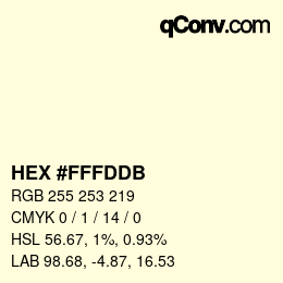 カラーコード: HEX #FFFDDB | qconv.com