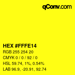 カラーコード: HEX #FFFE14 | qconv.com