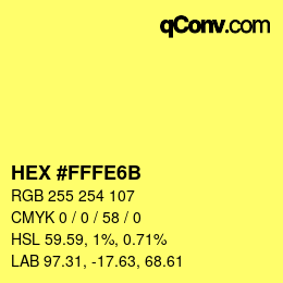 カラーコード: HEX #FFFE6B | qconv.com