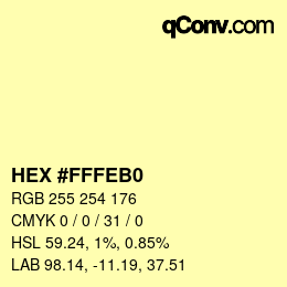 カラーコード: HEX #FFFEB0 | qconv.com