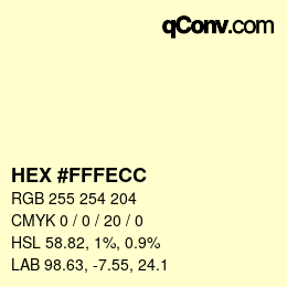 颜色代码: HEX #FFFECC | qconv.com
