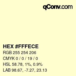 Farbcode: HEX #FFFECE | qconv.com