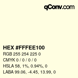 Color code: HEX #FFFEE100 | qconv.com