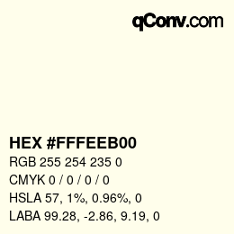 カラーコード: HEX #FFFEEB00 | qconv.com