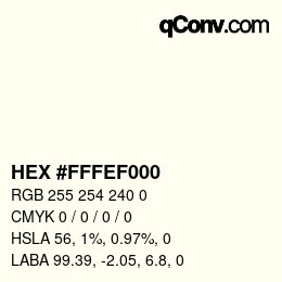 Color code: HEX #FFFEF000 | qconv.com