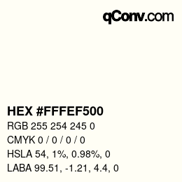 Color code: HEX #FFFEF500 | qconv.com