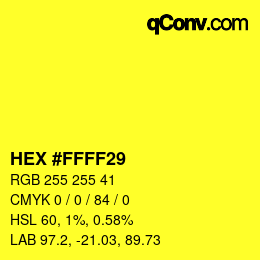 Farbcode: HEX #FFFF29 | qconv.com