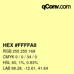 カラーコード: HEX #FFFFA8 | qconv.com