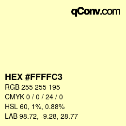 カラーコード: HEX #FFFFC3 | qconv.com